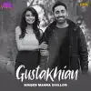 Manna Dhillon - Gustakhian - Single